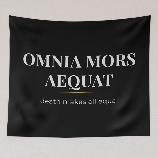 Item preview, Omnia Mors Aequat – Latin Phrase on Death’s Equality designed and sold by AETERNA VERBA.
