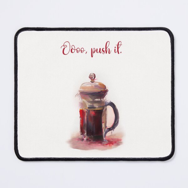 Item preview, Ooo, Push It. designed and sold by Art & Coffee.