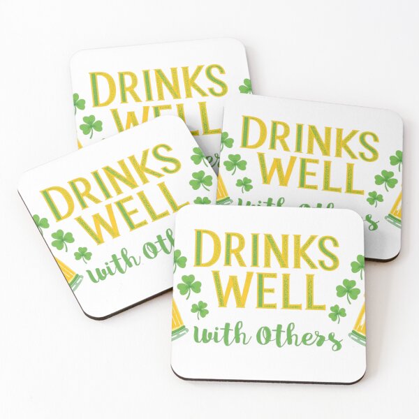 Item preview, Drinks Well With Others 4 designed and sold by Inappropriate Ink.