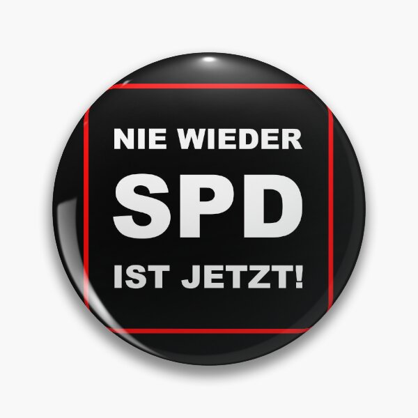 Item preview, Never again SPD! designed and sold by DocGermanicus.