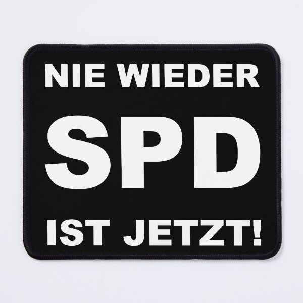 Item preview, Never again SPD! designed and sold by DocGermanicus.