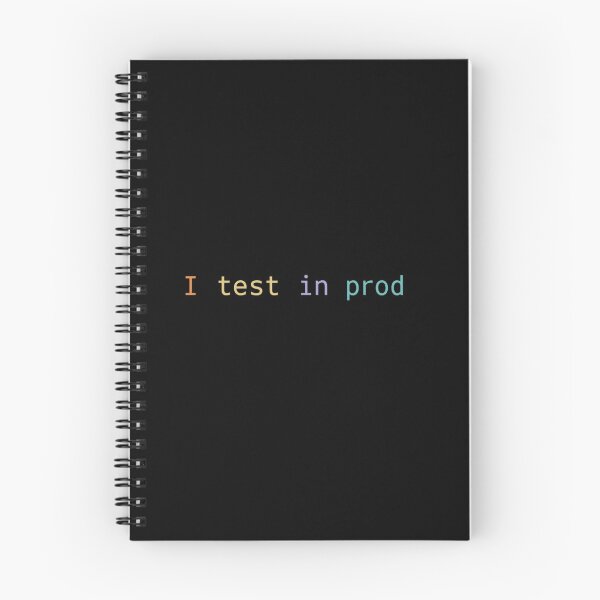 Item preview, I test in prod programmer joke designed and sold by BlueBerryBooze.