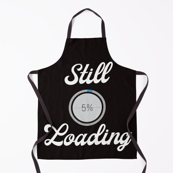 Item preview, Still Loading – 5% Progress Minimal Tech Humor Design designed and sold by Carftastic.