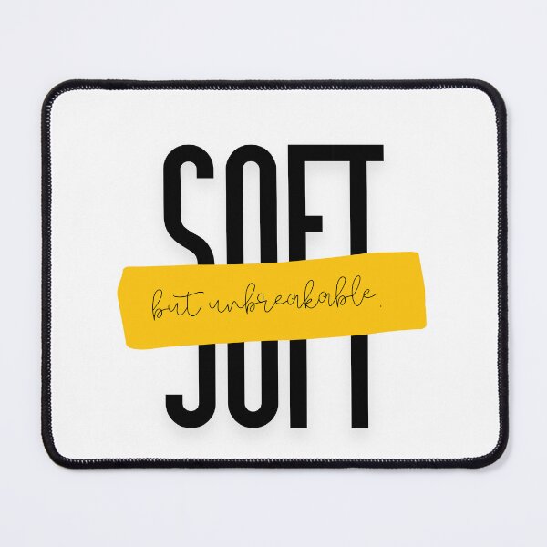 Item preview, Soft but Unbreakable designed and sold by INK AND AURA.