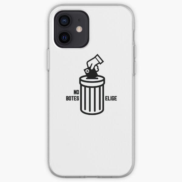 NO BOTES, ELIGE iPhone Soft Case