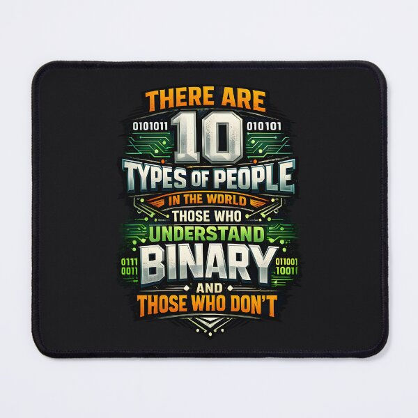 Item preview, There Are 10 Types of People Binary Joke designed and sold by shmupod.