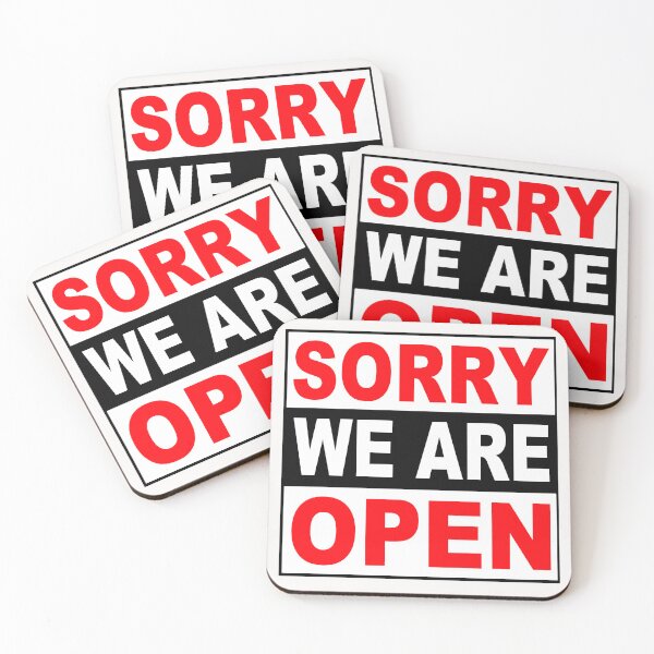 Item preview, Sorry We Are Open; Door Sign Humor; designed and sold by StickerApe.