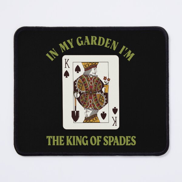Item preview, King of Spades - Gardening for men designed and sold by VaniTee Fair.