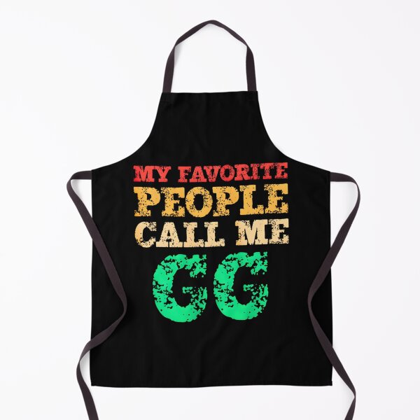 Item preview, My Favorite People Call Me GG Happy Mother's Day Collection Mother Celebration Sarcastic Grandmother Wife designed and sold by NinigFox.