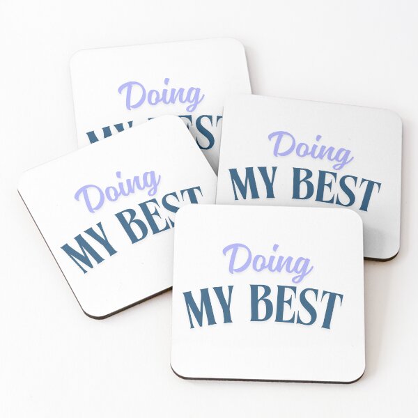 Item preview, Doing my best. designed and sold by INK AND AURA.