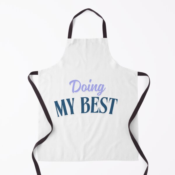 Item preview, Doing my best. designed and sold by INK AND AURA.