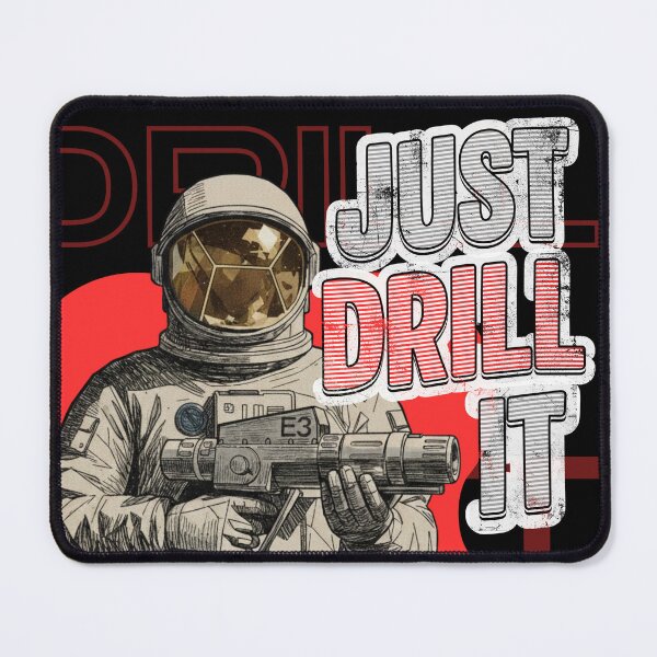 Item preview, Just drill it...astronaut edition designed and sold by Shivdarshan.
