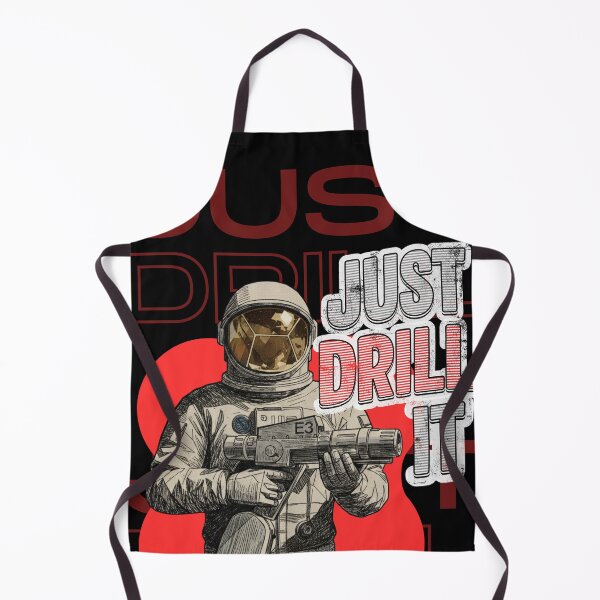Item preview, Just drill it...astronaut edition designed and sold by Shivdarshan.