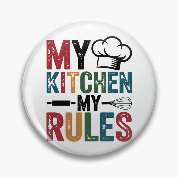 Item preview, My Kitchen My Rules  designed and sold by jkrphoto.