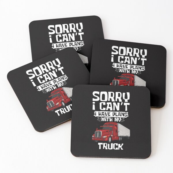 Item preview, Sorry I Can't I Have Plans With My Truck designed and sold by WeirdlyRare.