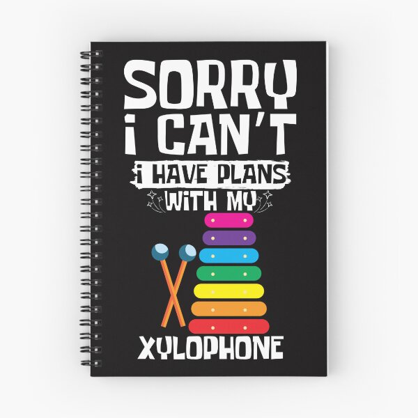 Item preview, Sorry I Can't I Have Plans With My Xylophone designed and sold by WeirdlyRare.