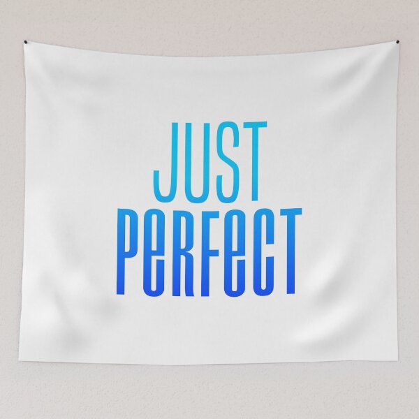 Item preview, Just Perfect, Blue Modern Condensed  designed and sold by Memes N Lore .