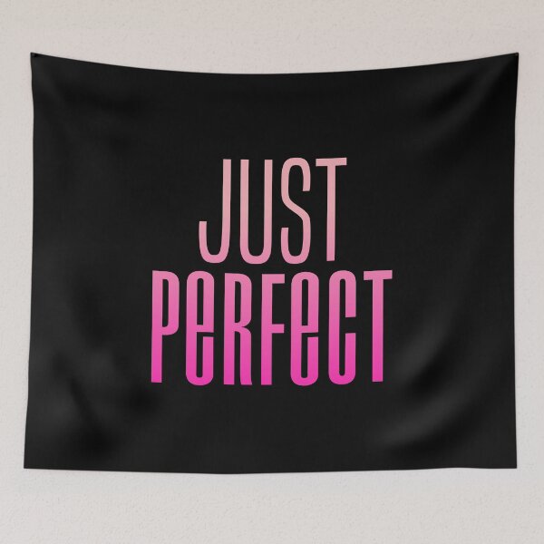 Item preview, Just Perfect, Pink Modern Condensed  designed and sold by Memes N Lore .