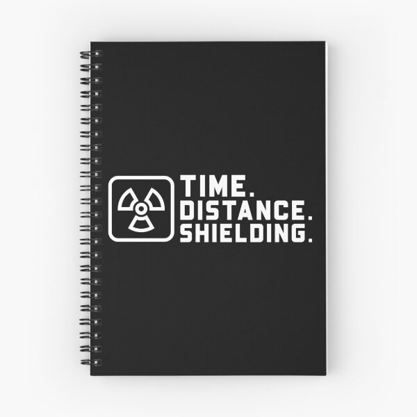 Item preview, Time. Distance. Shielding. - Nuclear Medicine Technologist designed and sold by STPrints.