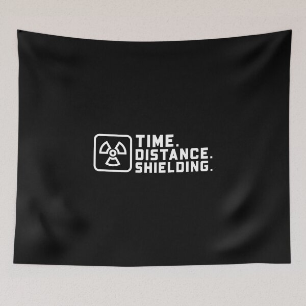 Item preview, Time. Distance. Shielding. - Nuclear Medicine Technologist designed and sold by STPrints.