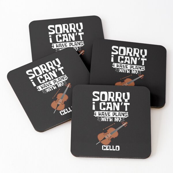 Item preview, Sorry I Can't I Have Plans With My Cello designed and sold by WeirdlyRare.