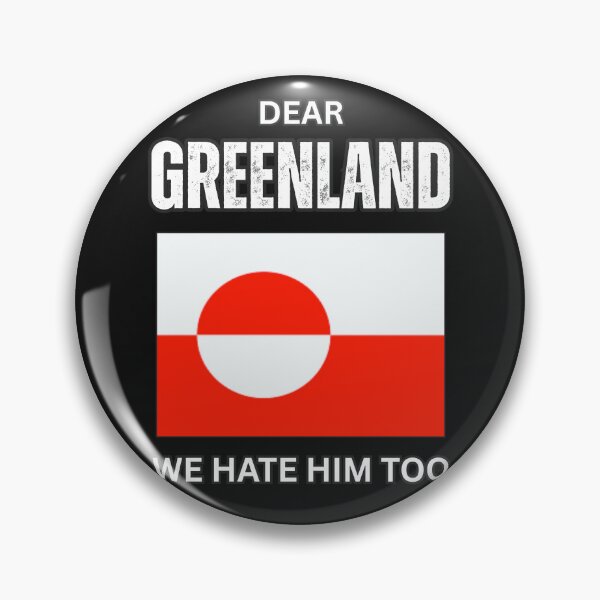 Item preview, Dear Greenland We Hate Him Too Greenland Not For Sale Danish Humor designed and sold by erozzz.