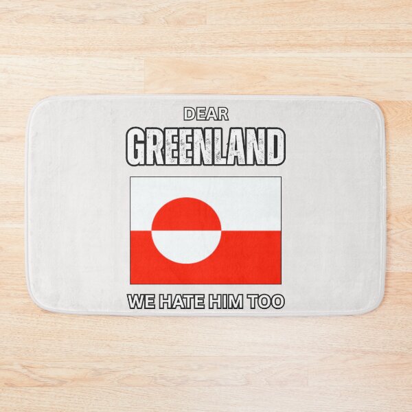 Item preview, Dear Greenland We Hate Him Too Greenland Not For Sale Danish Humor designed and sold by erozzz.