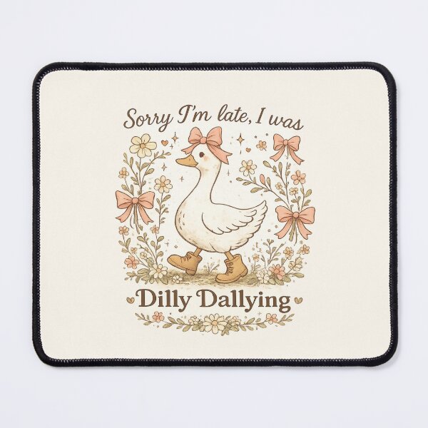 Item preview, Sorry I'm Late Dilly Dallying Cute Coquette Duck designed and sold by DigitalMomy.