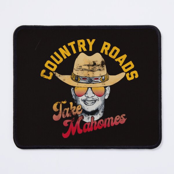 Item preview, Country-Roads-Take-Mahomes-Patrick-Mahomes-Kansas-City-Chiefs designed and sold by Veraloop.