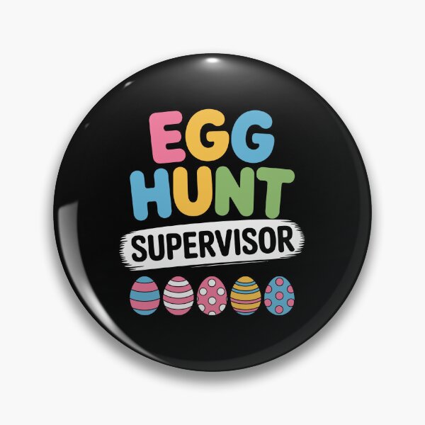 Item preview, Egg Hunt Supervisor  designed and sold by jkrphoto.