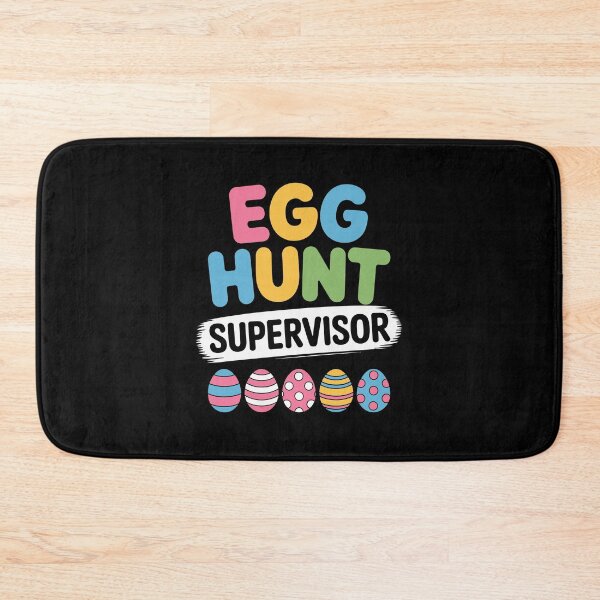 Item preview, Egg Hunt Supervisor  designed and sold by jkrphoto.