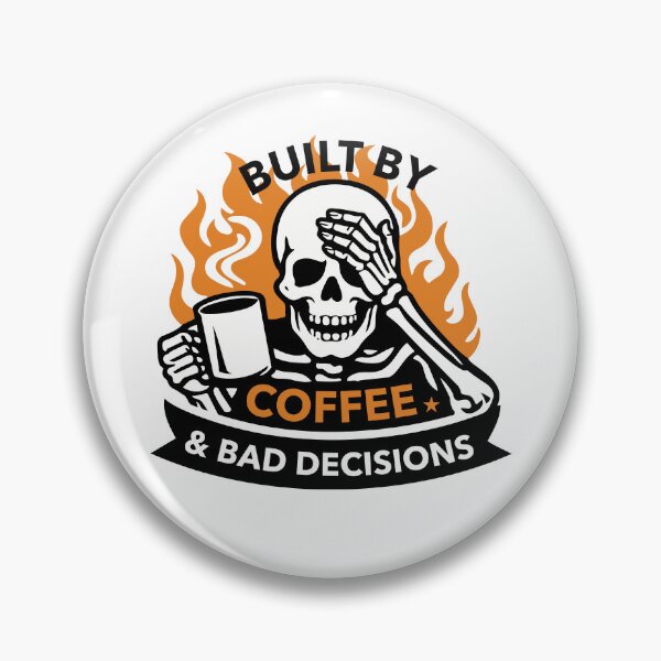 Item preview, Built By Coffee & Bad Decisions designed and sold by Blomallama.