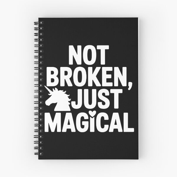 Item preview, Not Broken, Just Magical designed and sold by theartfulaspie.