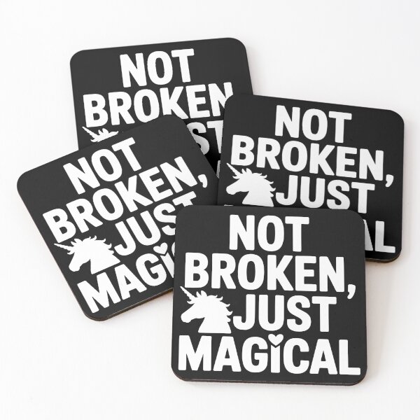Item preview, Not Broken, Just Magical designed and sold by theartfulaspie.