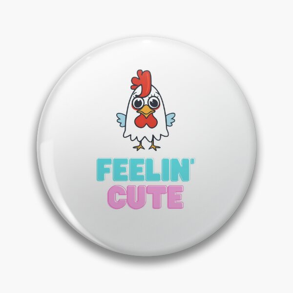 Item preview, cute crazy chicken feelin' cute designed and sold by CRShopVibes.