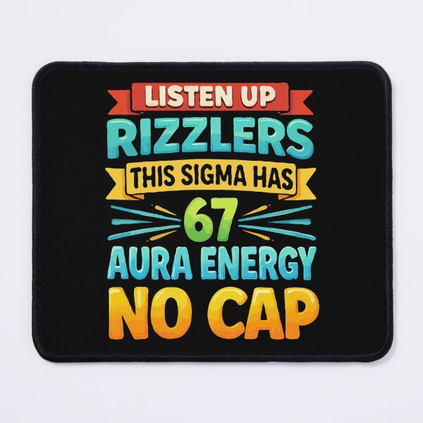 Item preview, Listen Up Rizzlers This Sigma Has 67 Aura Energy No Cap | Viral Gen Z Meme Typography Design designed and sold by BrainBubbleArt.