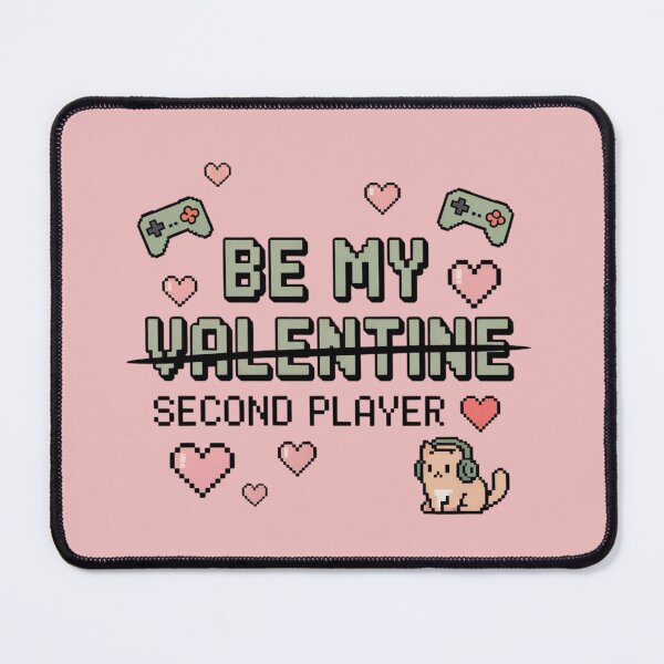 Item preview, Be My Valentine Second Player – Pixel Art Gaming Love Design designed and sold by Designorado.