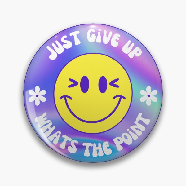 Item preview, Just give up! designed and sold by AmyWilson602.