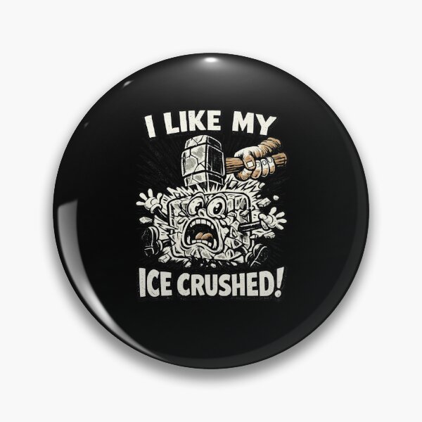 Item preview, I Like  My Ice Crushed designed and sold by AddlPoolart.