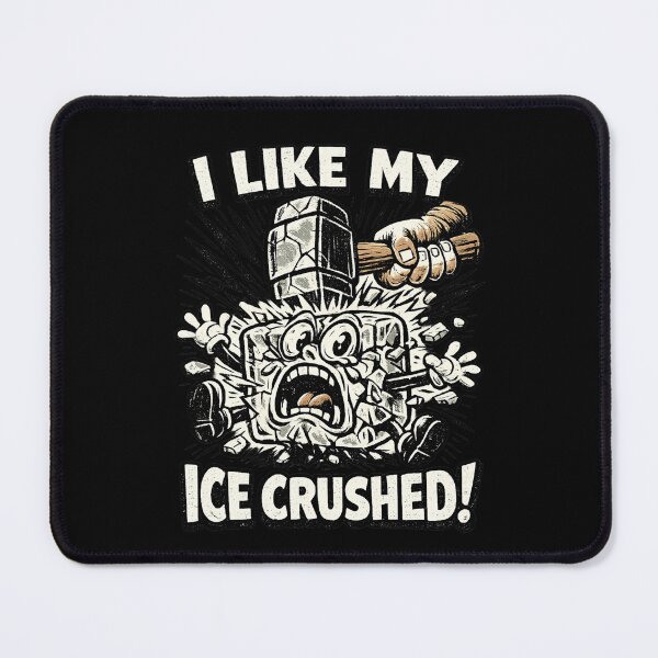 Item preview, I Like  My Ice Crushed designed and sold by AddlPoolart.
