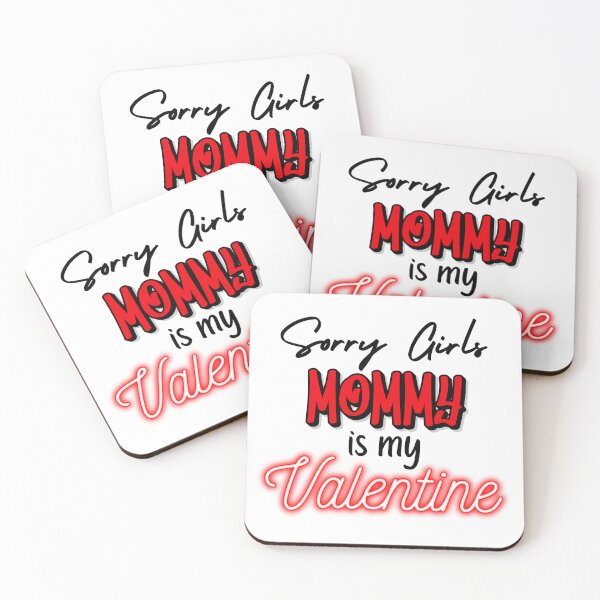 Item preview, Sorry Girls Mommy Valentine designed and sold by Laymela Underground.