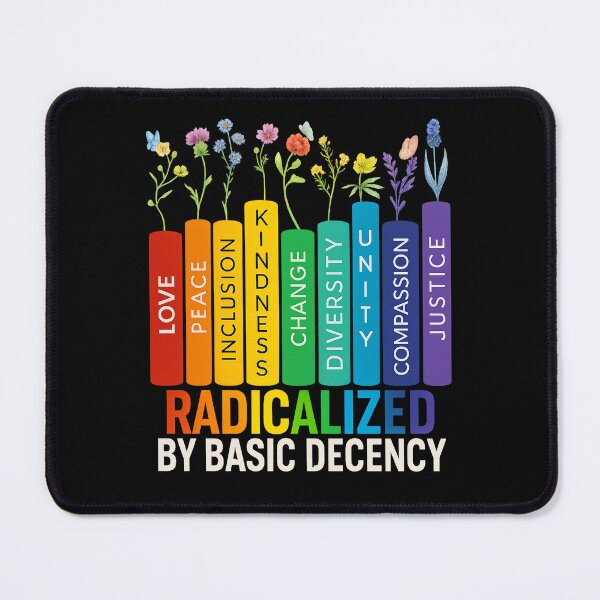 Item preview, Radicalized-by-basic-decency designed and sold by jolihanot.