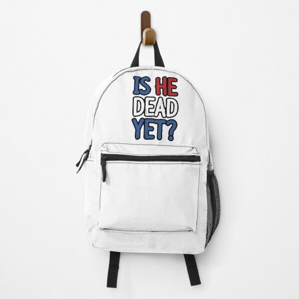 Item preview, IS HE DEAD YET? Simple Design black outline designed and sold by ishedeadyet.