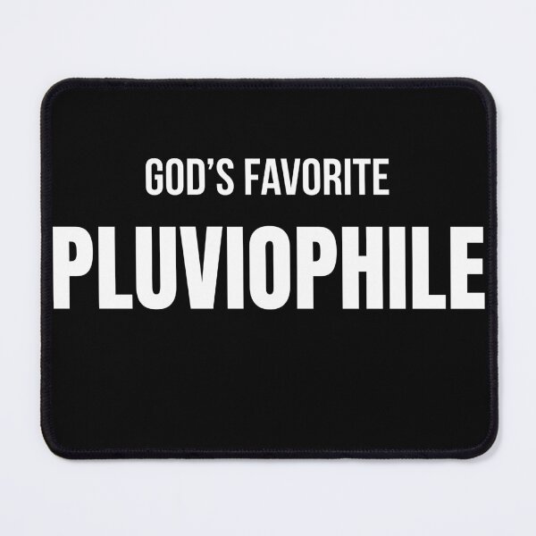 Item preview, God's Favorite Pluviophile designed and sold by Dave's Funny and Unique T's.