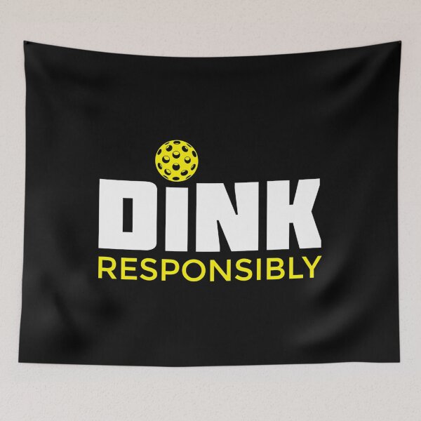 Item preview,  Dink Responsibly Pickleball  designed and sold by LeahKanja.