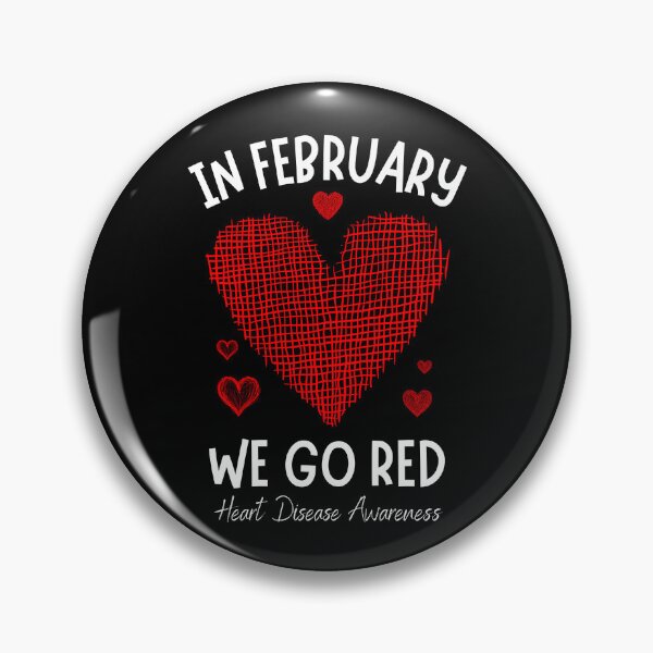 Item preview, in February Go Red for Heart Disease Awareness February  designed and sold by faridman.