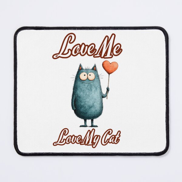 Item preview, Love Me, Love My Cat Valentines' Day designed and sold by bebeshoppl.