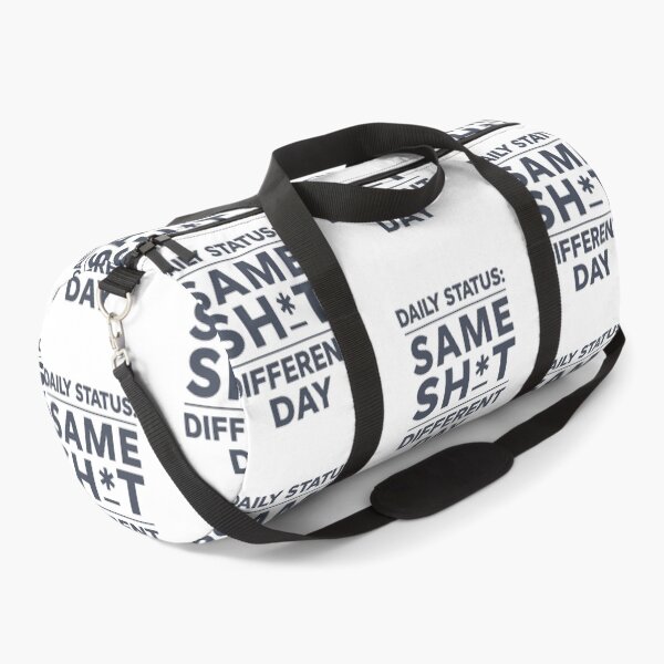 Item preview, Daily Status Same Sh*t Different Day Typography designed and sold by EchoPrint Co..