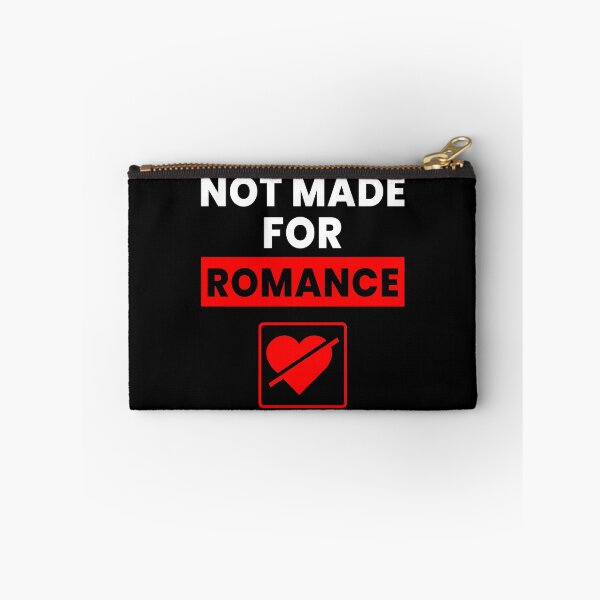Item preview, Not Made for Romance | Anti-Love Minimalist Streetwear Design designed and sold by Kewessthetic.