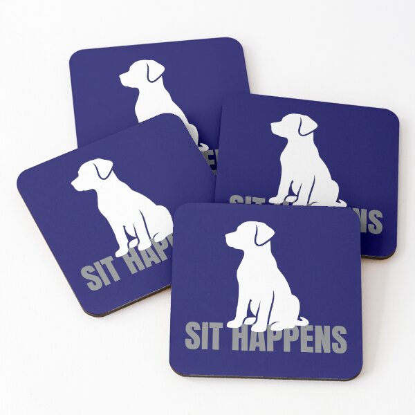 Item preview, Sit Happens Funny Dog designed and sold by Sachie's Studio.
